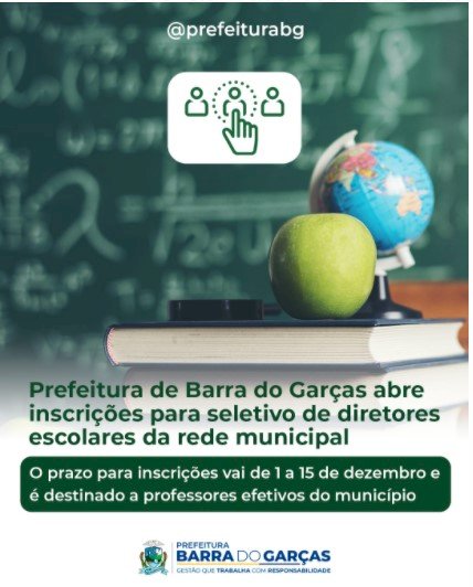 Prefeitura de Barra do Garças abre inscrições para seletivo de diretores escolares da rede municipal