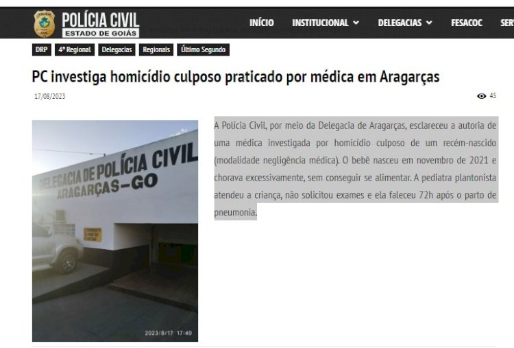 PC investiga homicídio culposo praticado por médica em Aragarças