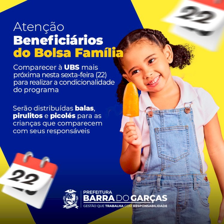 Bolsa Família: beneficiários devem comparecer às UBS’s, nesta sexta-feira (22), para garantir continuidade do programa