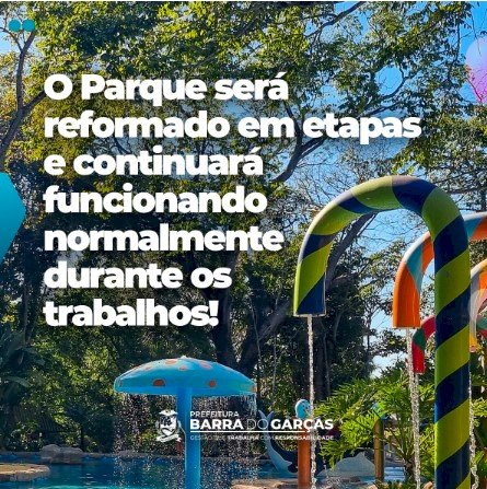 Reforma em Parque das Águas Quentes inicia nas próximas semanas